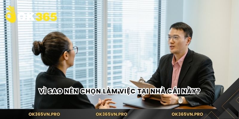 Vì sao nên chọn làm việc tại nhà cái này?